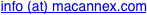 info (at) macannex.com